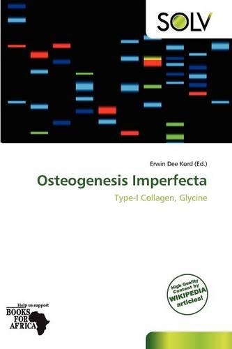 Osteogenesis Imperfecta: (English)