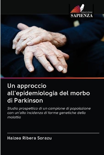Un approccio all'epidemiologia del morbo di Parkinson