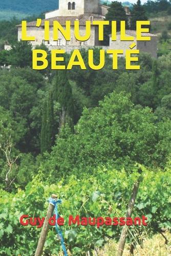 L'Inutile Beauté