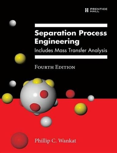 Separation Process Engineering