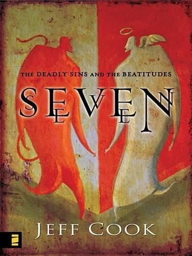 Seven: The Deadly Sins and the Beatitudes