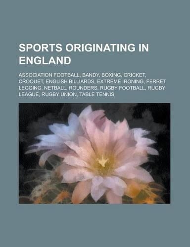 Sports Originating in England