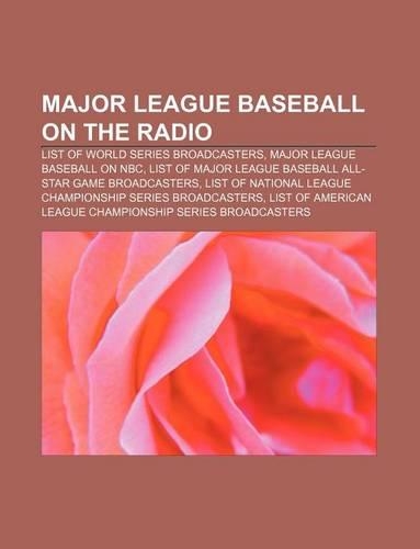 Major League Baseball on the Radio: List of World Series Broadcasters, Major League Baseball on NBC(English)