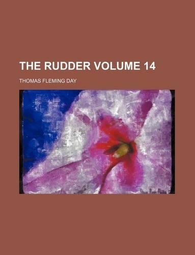 The Rudder Volume 14