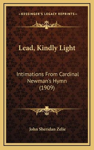 Lead, Kindly Light