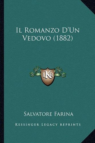 Il Romanzo D'Un Vedovo (1882)