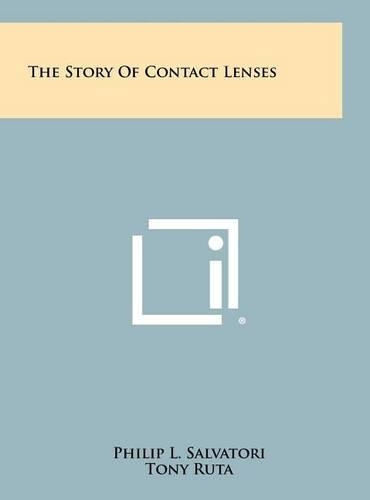 The Story Of Contact Lenses
