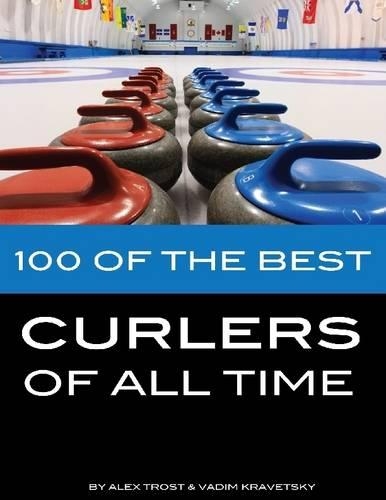 100 of the Best Curlers of All Time