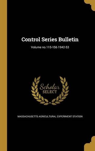 Control Series Bulletin; Volume No.115-156 1942-53