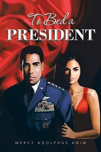 To Bed a President: (English)