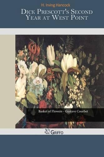 Dick Prescott's Second Year at West Point