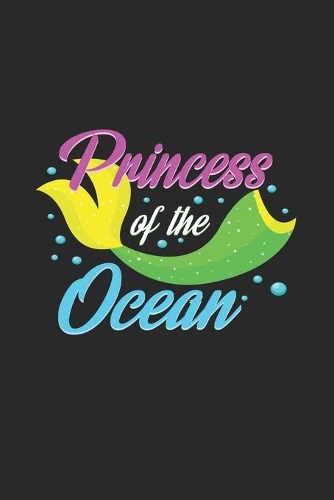 Princess of the ocean: 6x9 Mermaids - grid - squared paper - notebook - notes