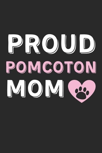 Proud PomCoton Mom