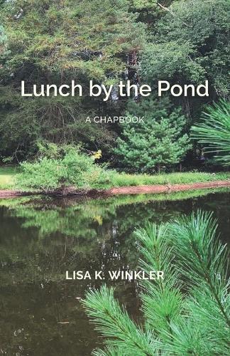 Lunch by the Pond