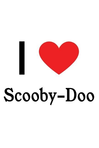 I Love Scooby-Doo