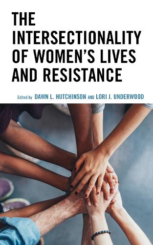 The Intersectionality of Women’s Lives and Resistance: (Communicating Gender)