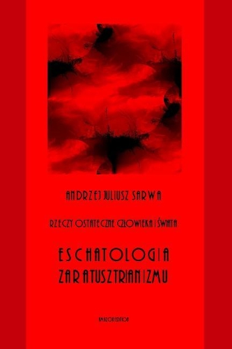 Rzeczy Ostateczne Czlowieka I Swiata