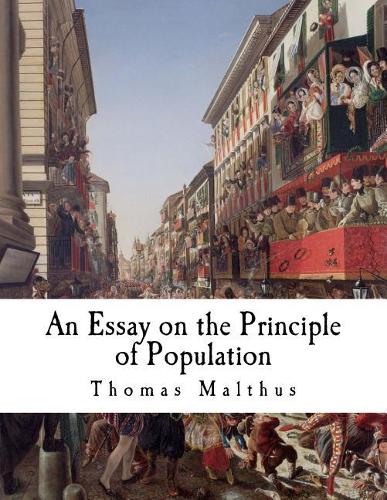 An Essay on the Principle of Population