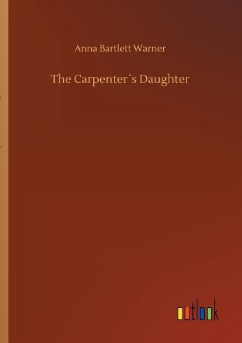 Carpenter´s Daughter