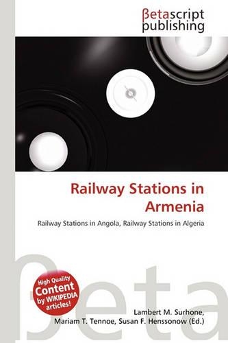 Railway Stations in Armenia