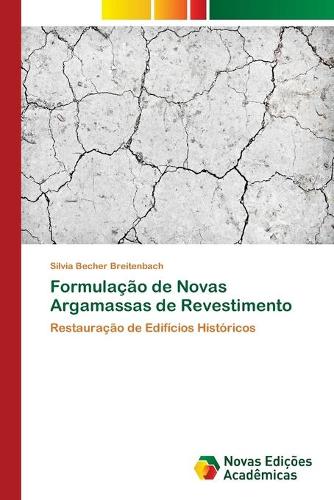 Formulação de Novas Argamassas de Revestimento