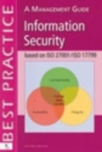 Information Security Based on ISO 27001/ISO 17799