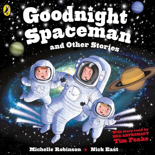 Goodnight Spaceman and Other Stories: (Goodnight)