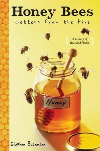 Honey Bees: Letters from the Hive(English)