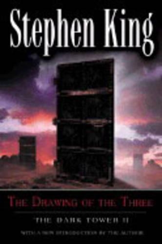 The Drawing of the Three: (The Dark Tower)