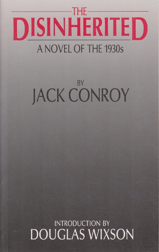 The Disinherited: A Novel of the 1930s