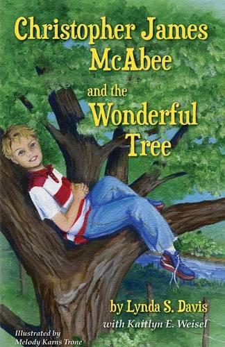 Christopher James McAbee and the Wonderful Tree