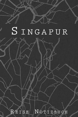 Singapur Reise Notizbuch
