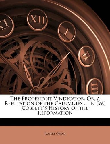 The Protestant Vindicator