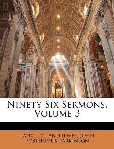 Ninety-Six Sermons, Volume 3