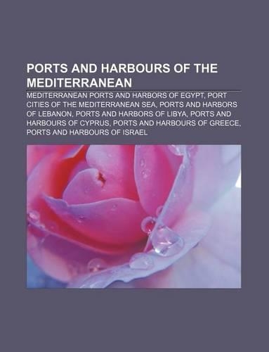 Ports and Harbours of the Mediterranean