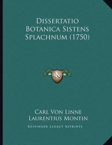 Dissertatio Botanica Sistens Splachnum (1750)