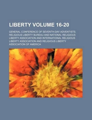Liberty Volume 16-20