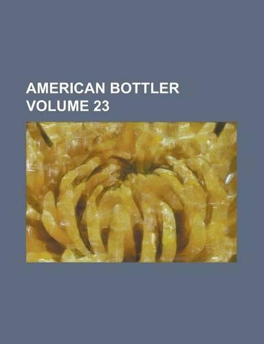 American Bottler Volume 23