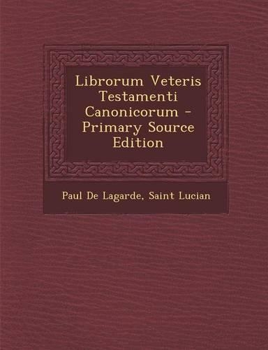 Librorum Veteris Testamenti Canonicorum