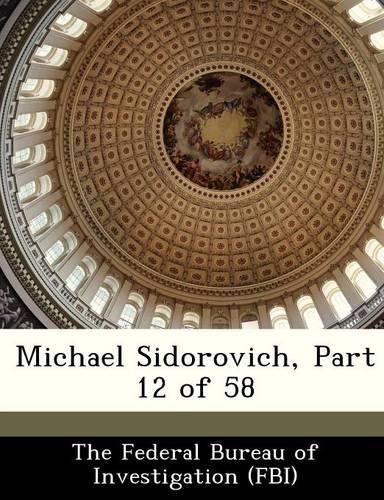 Michael Sidorovich, Part 12 of 58: (English)