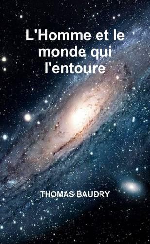 L'Homme Et Le Monde Qui L'entoure