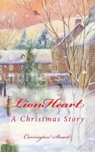LionHeart: A Christmas Story(English)