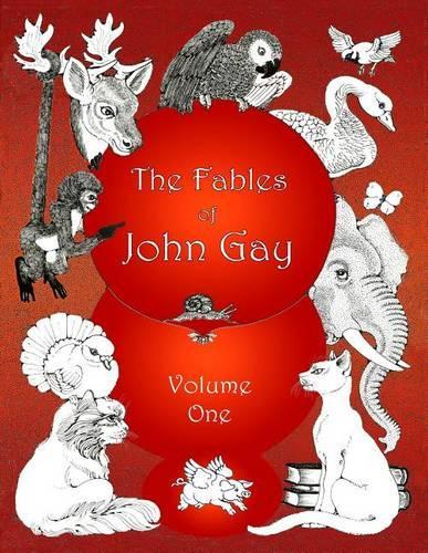The Fables of John Gay: Volume One(English)
