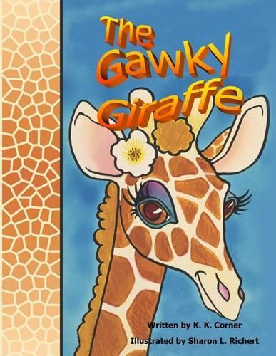The Gawky Giraffe