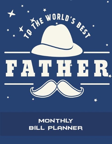 To The World's Best Father