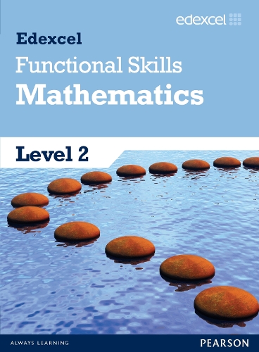 Edexcel Functional Skills Mathematics Level 2 Student Book: (Edexcel Functional Maths)