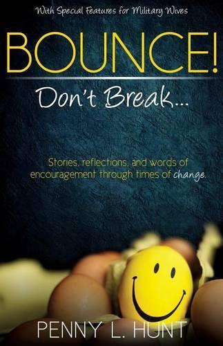Bounce, Don't Break
