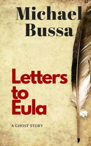 Letters to Eula