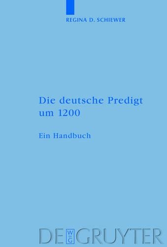 Die deutsche Predigt um 1200