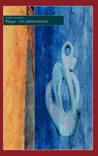 Rega Im Lebensland